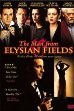 Watch The Man from Elysian Fields Vodlocker