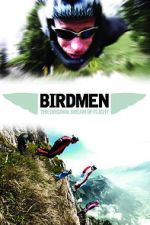 Watch Birdmen: The Original Dream of Human Flight Vodlocker
