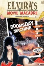 Watch Doomsday Machine Vodlocker