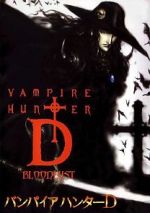 Watch Vampire Hunter D: Bloodlust Vodlocker