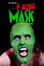 Watch The F**king Mask Vodlocker