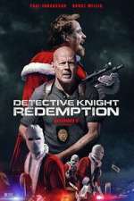 Watch Detective Knight: Redemption Vodlocker