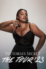 Watch Victoria\'s Secret: The Tour \'23 Online Vodlocker