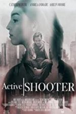 Watch Active Shooter Vodlocker