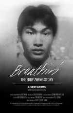 Watch Breathin\': The Eddy Zheng Story Vodlocker