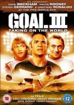 Watch Goal! III Vodlocker