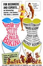 Watch How to Stuff a Wild Bikini Vodlocker