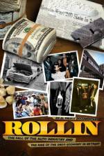 Watch Rollin The Decline of the Auto Industry and Rise of the Drug Economy in Detroit Vodlocker