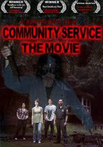 Watch Community Service the Movie Vodlocker