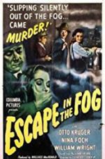 Watch Escape in the Fog Vodlocker