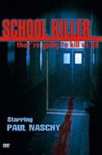 Watch School Killer Vodlocker