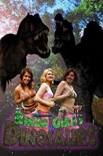 Watch Bikini Girls v Dinosaurs Vodlocker