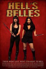 Watch Hell\'s Belles (Short 2012) Vodlocker