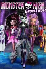 Watch Monster High Ghouls Rule Vodlocker