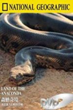 Watch Land of the Anaconda Vodlocker