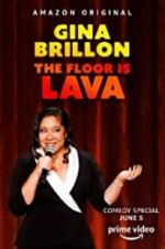 Watch Gina Brillon: The Floor is Lava Vodlocker