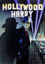 Watch Hollywood Harry Vodlocker
