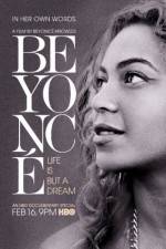 Watch Beyoncé Life Is But a Dream Vodlocker