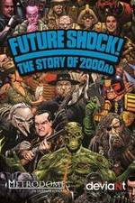 Watch Future Shock! The Story of 2000AD Vodlocker