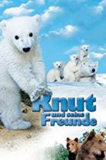 Watch Knut und seine Freunde Vodlocker