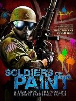 Watch Soldiers of Paint Vodlocker