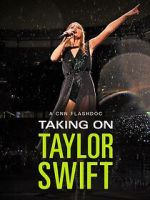 Watch Taking on Taylor Swift (TV Special 2023) Online Vodlocker