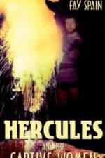 Watch Hercules and the Captive Women Vodlocker