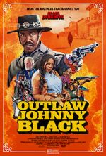Watch Outlaw Johnny Black Vodlocker