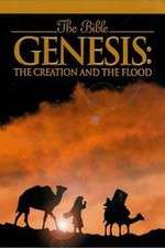 Watch Genesis: The Creation and the Flood Vodlocker