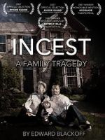 Watch Incest: A Family Tragedy Vodlocker