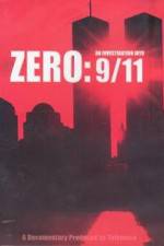 Watch Zero: An Investigation Into 9/11 Vodlocker