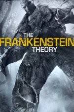 Watch The Frankenstein Theory Vodlocker