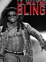 Watch Lil Wayne: Bling Vodlocker