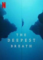 Watch The Deepest Breath Vodlocker