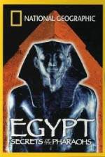 Watch National Geographic Egypt Secrets of the Pharaoh Vodlocker