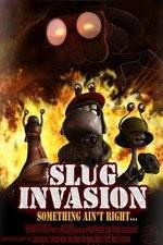 Watch Slug Invasion Vodlocker
