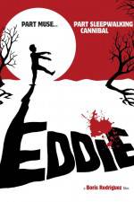 Watch Eddie The Sleepwalking Cannibal Vodlocker