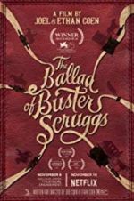 Watch The Ballad of Buster Scruggs Vodlocker