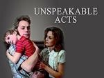 Watch Unspeakable Acts Vodlocker