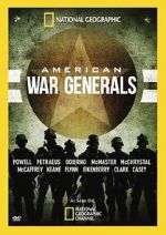 Watch American War Generals Vodlocker