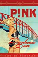 Watch Pink: Funhouse Tour: Live in Australia Vodlocker
