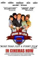 Watch Drunk on Love Vodlocker
