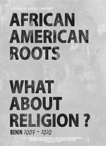 Watch African American Roots Vodlocker