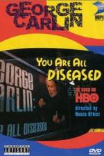 Watch George Carlin: You Are All Diseased Vodlocker