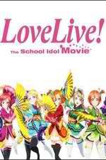Watch Love Live! The School Idol Movie Vodlocker