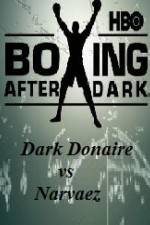 Watch HBO Boxing After Dark Donaire vs Narvaez Vodlocker