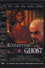 Watch Redemption of the Ghost Vodlocker