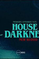 Watch House of Darkness: New Blood Vodlocker
