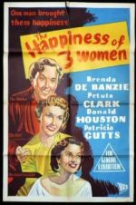 Watch The Happiness of Three Women Vodlocker