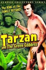 Watch Tarzan and the Green Goddess Vodlocker